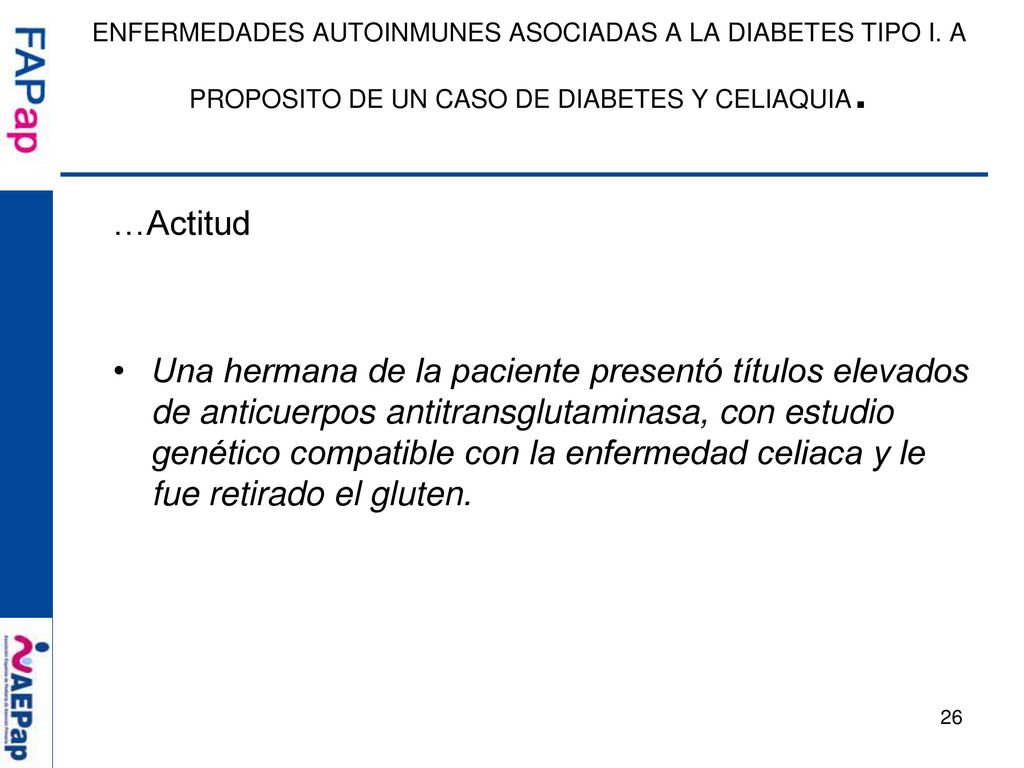 ENFERMEDADES AUTOINMUNES ASOCIADAS A LA DIABETES TIPO I