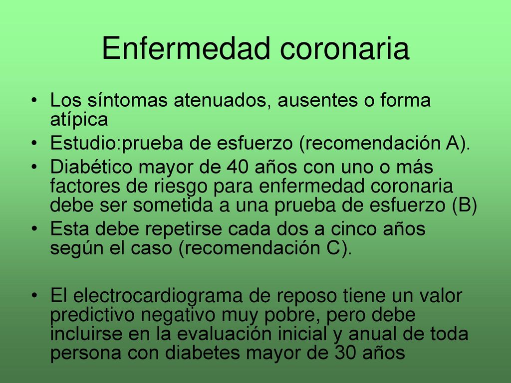 Enfermedad coronaria Los síntomas atenuados, ausentes o forma atípica