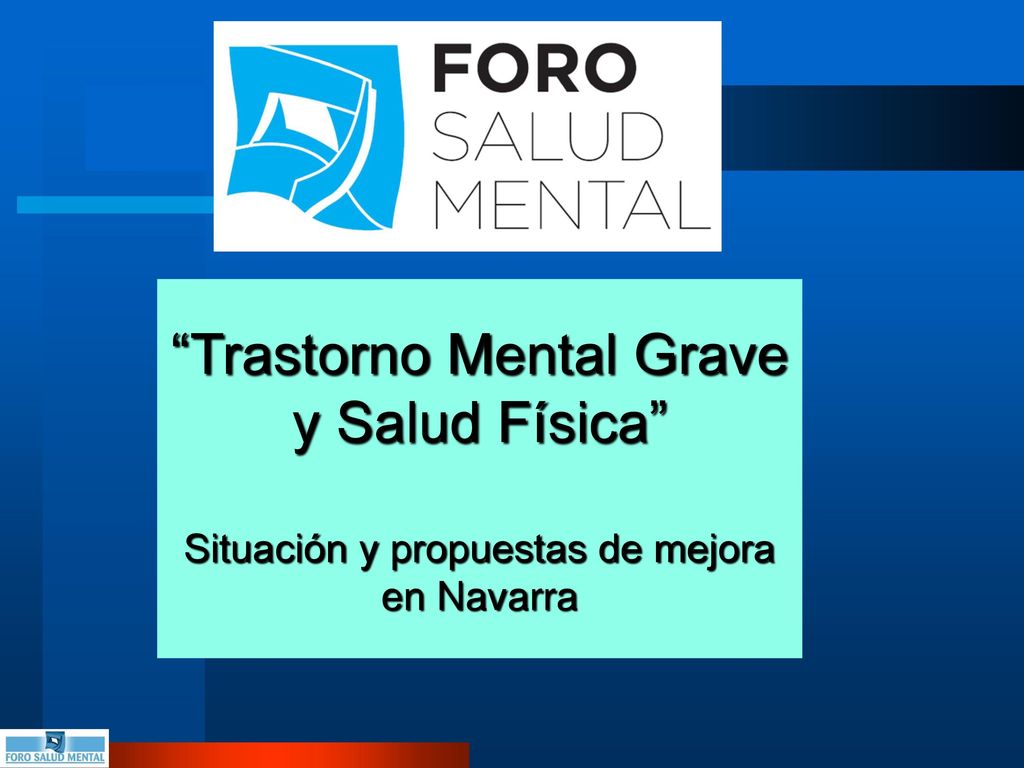 Trastorno Mental Grave y Salud Física Situación y propuestas de mejora en Navarra