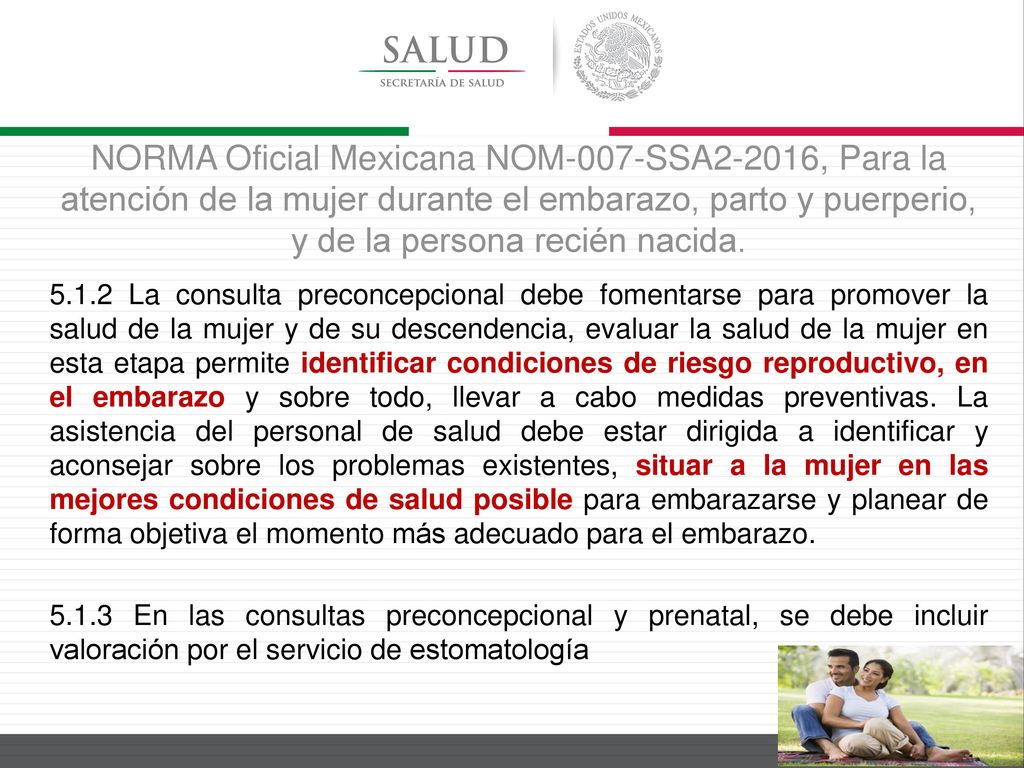 NORMA Oficial Mexicana NOM-007-SSA2-2016, Para la atención de la mujer durante el embarazo, parto y puerperio, y de la persona recién nacida.