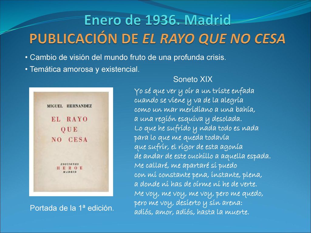 Enero de Madrid PUBLICACIÓN DE EL RAYO QUE NO CESA