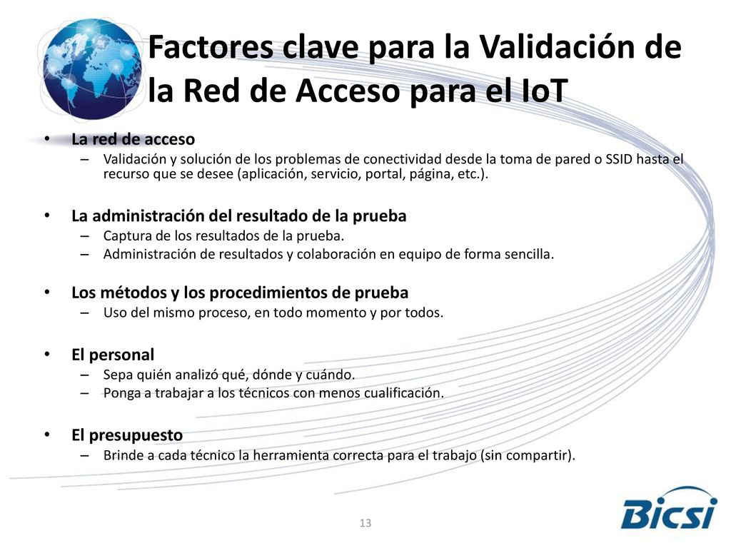 Factores clave para la Validación de la Red de Acceso para el IoT