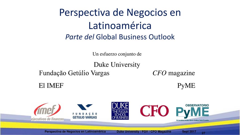 Perspectiva de Negocios en Latinoamérica Parte del Global Business Outlook