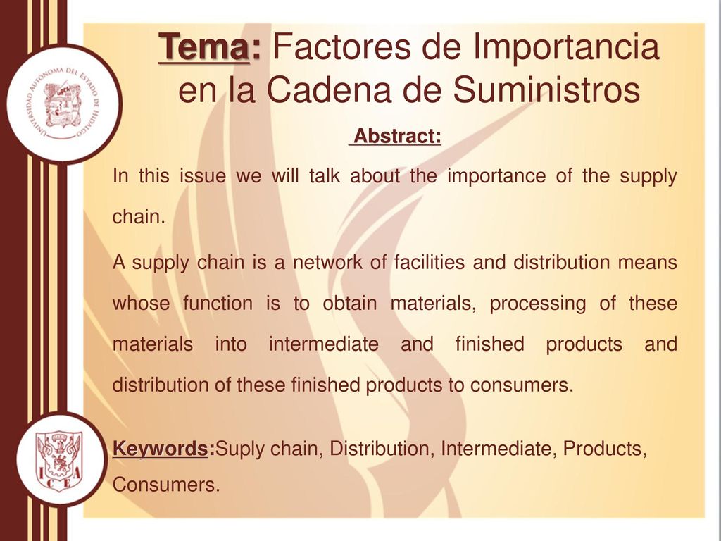 Tema: Factores de Importancia en la Cadena de Suministros