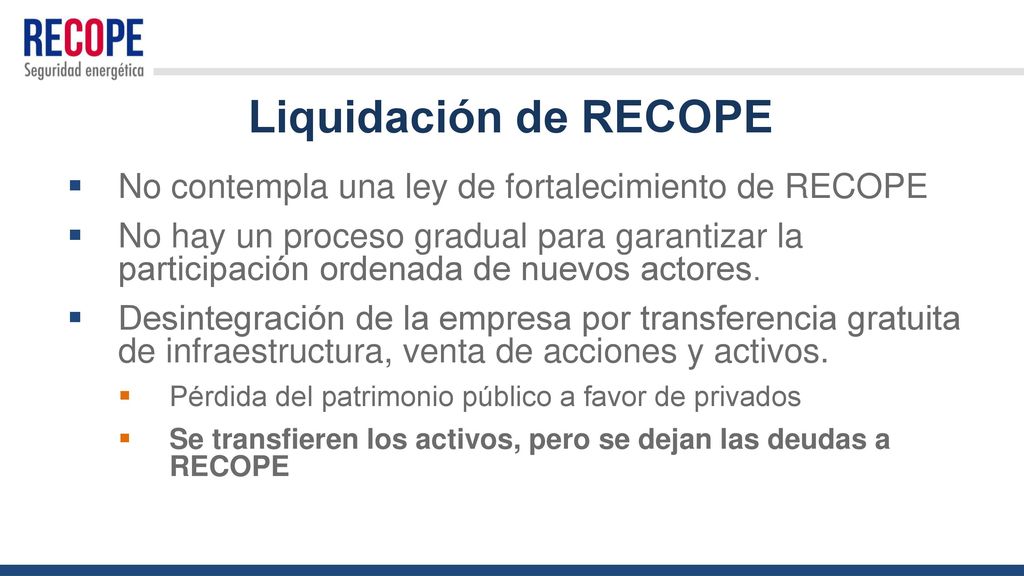 Liquidación de RECOPE No contempla una ley de fortalecimiento de RECOPE.