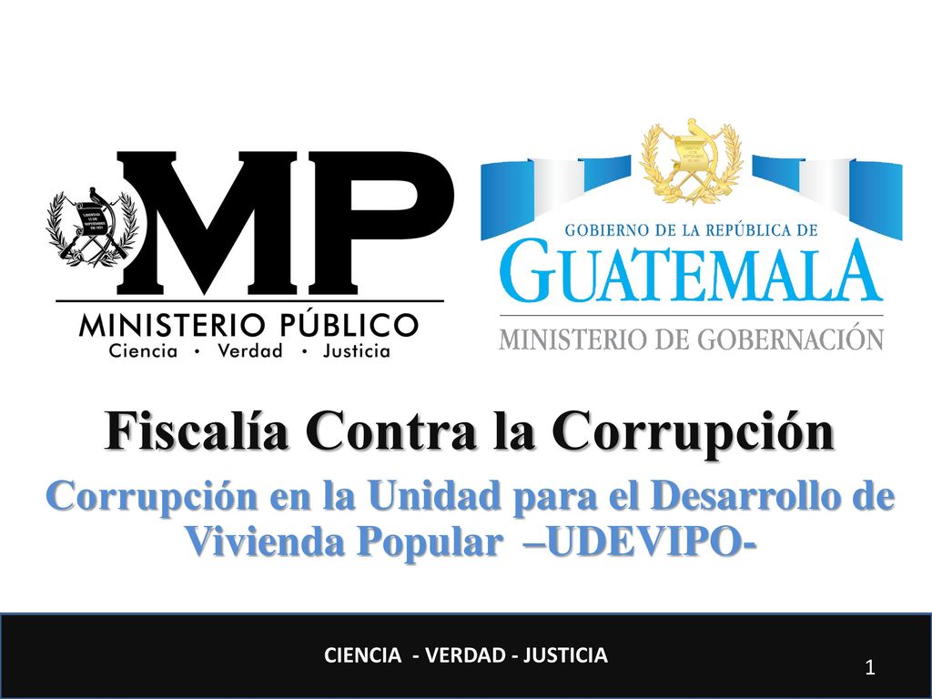 Fiscalía Contra la Corrupción CIENCIA - VERDAD - JUSTICIA