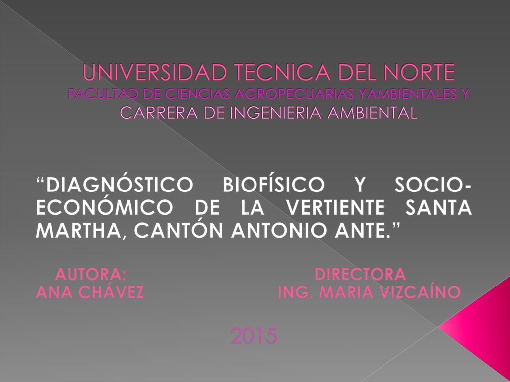 UNIVERSIDAD TECNICA DEL NORTE FACULTAD DE CIENCIAS AGROPECUARIAS YAMBIENTALES Y CARRERA DE INGENIERIA AMBIENTAL