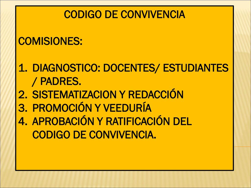 CODIGO DE CONVIVENCIA COMISIONES: DIAGNOSTICO: DOCENTES/ ESTUDIANTES / PADRES. SISTEMATIZACION Y REDACCIÓN.