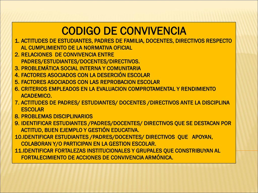 CODIGO DE CONVIVENCIA ACTITUDES DE ESTUDIANTES, PADRES DE FAMILIA, DOCENTES, DIRECTIVOS RESPECTO AL CUMPLIMIENTO DE LA NORMATIVA OFICIAL.