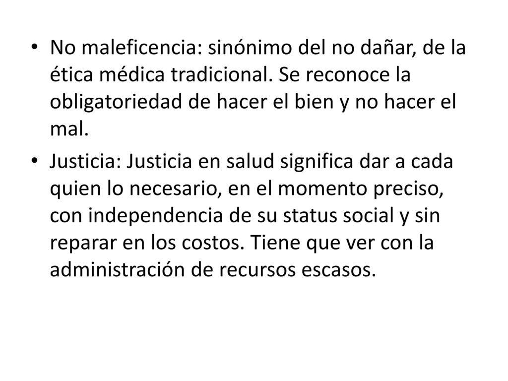 No maleficencia: sinónimo del no dañar, de la ética médica tradicional