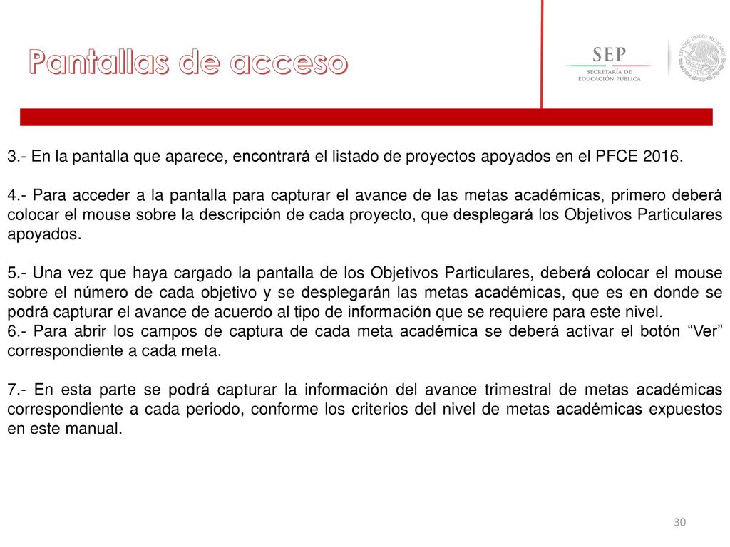 Pantallas de acceso 3.- En la pantalla que aparece, encontrará el listado de proyectos apoyados en el PFCE