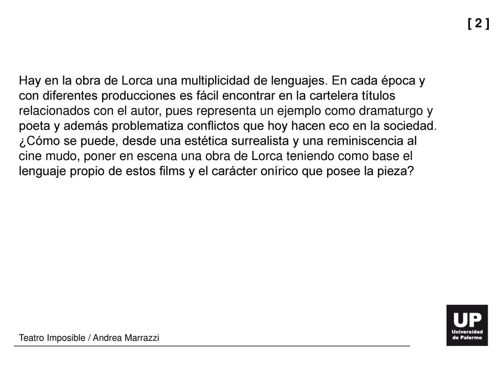 Hay en la obra de Lorca una multiplicidad de lenguajes