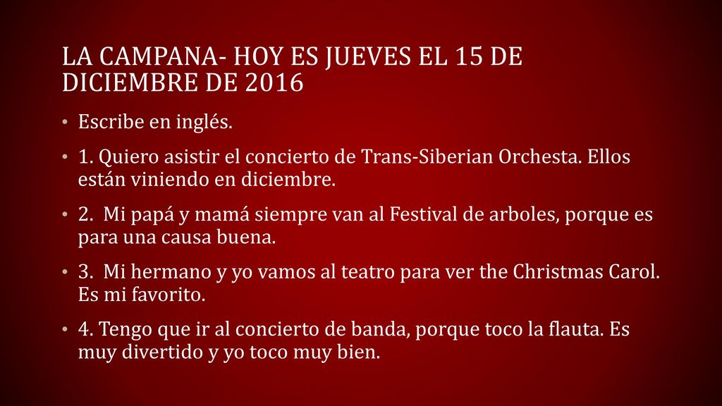 La Campana- Hoy es jueves el 15 de diciembre de 2016