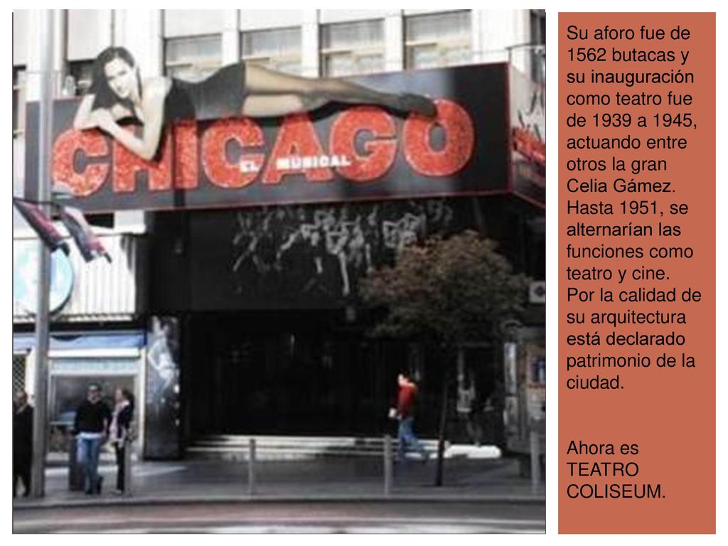 Su aforo fue de 1562 butacas y su inauguración como teatro fue de 1939 a 1945, actuando entre otros la gran Celia Gámez. Hasta 1951, se alternarían las funciones como teatro y cine. Por la calidad de su arquitectura está declarado patrimonio de la ciudad.