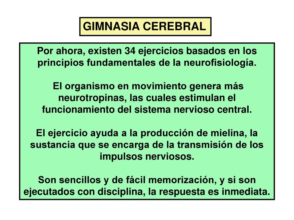 Gimnasia Cerebral Neurociencias Aplicadas A La Pedagogia Ppt Descargar