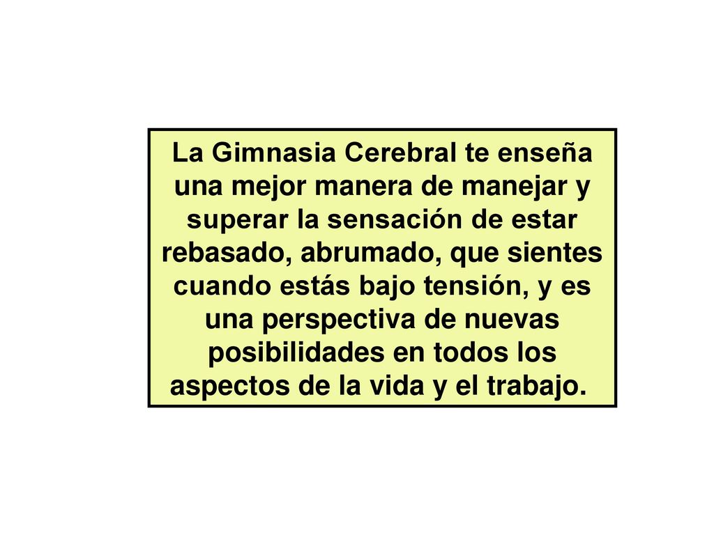Gimnasia Cerebral Neurociencias Aplicadas A La Pedagogia Ppt Descargar