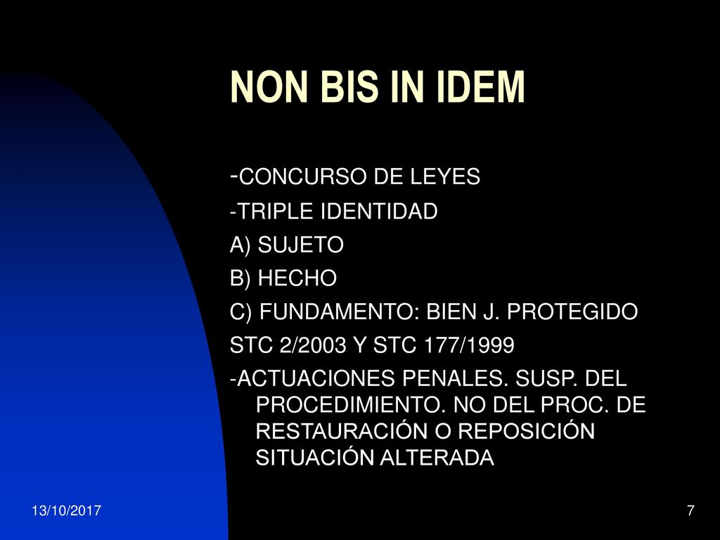 NON BIS IN IDEM -CONCURSO DE LEYES -TRIPLE IDENTIDAD A) SUJETO