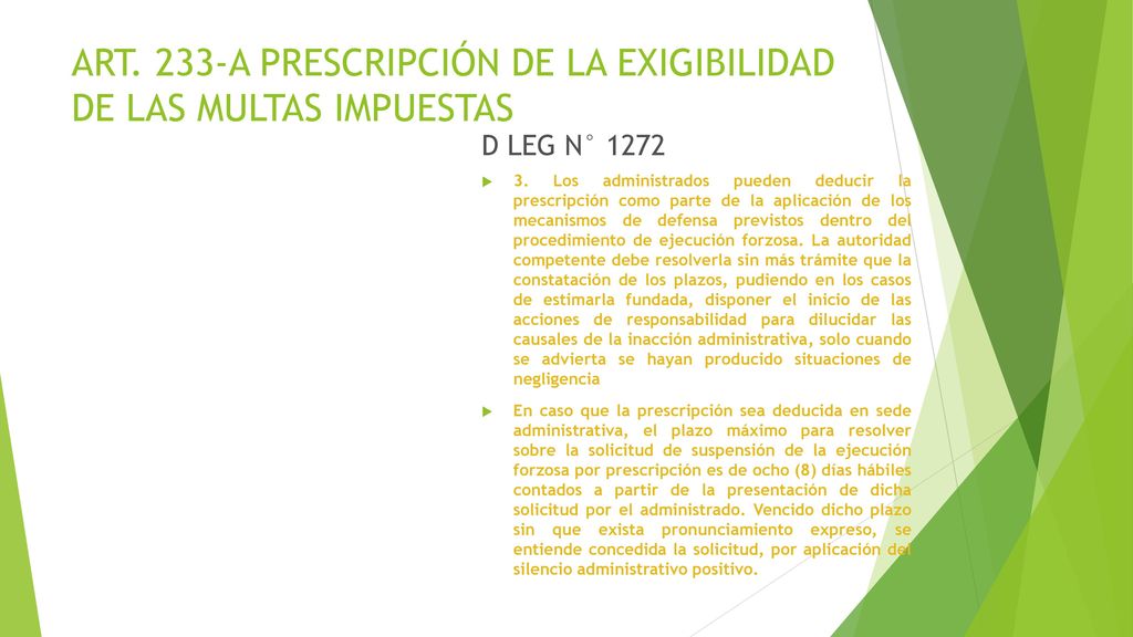 ART. 233-A PRESCRIPCIÓN DE LA EXIGIBILIDAD DE LAS MULTAS IMPUESTAS