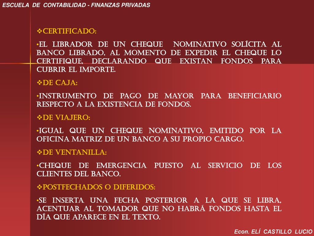 Cheque de emergencia puesto al servicio de los clientes del banco.