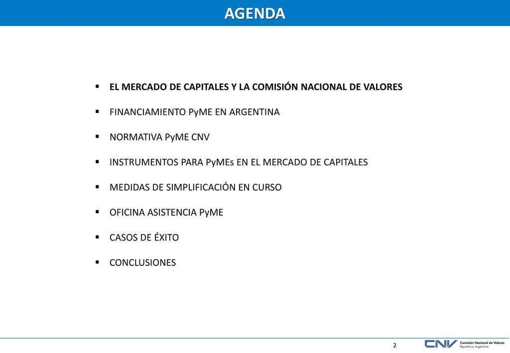 AGENDA EL MERCADO DE CAPITALES Y LA COMISIÓN NACIONAL DE VALORES