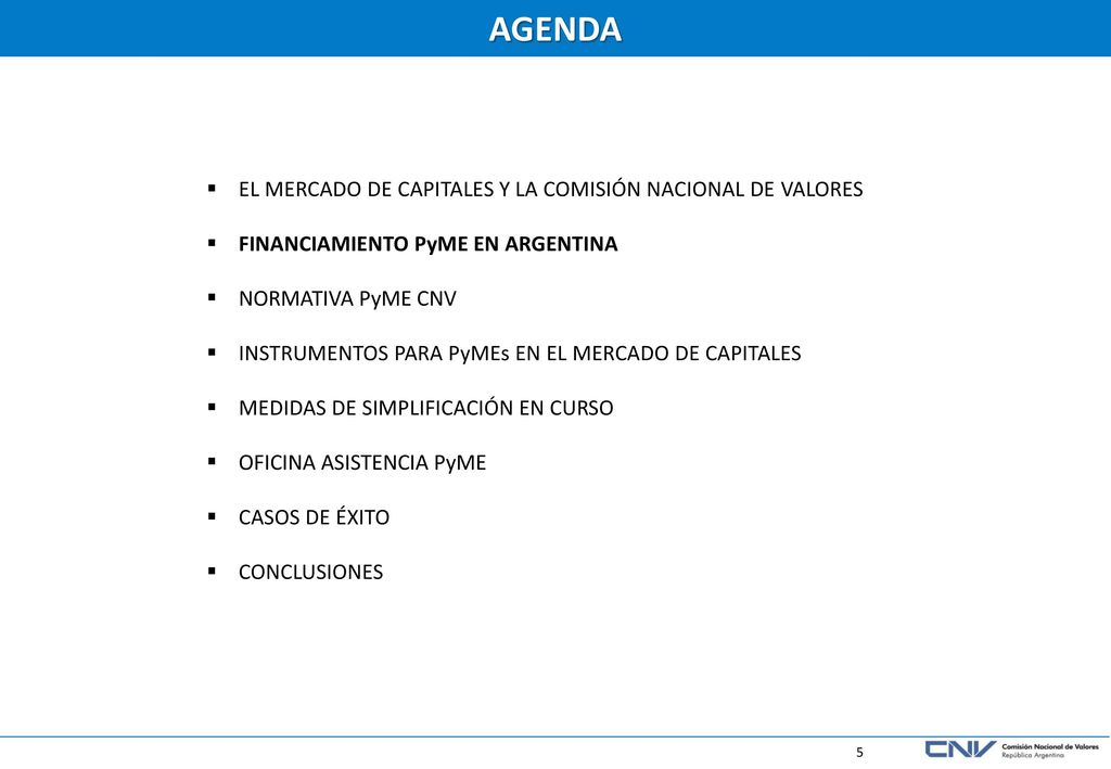 AGENDA EL MERCADO DE CAPITALES Y LA COMISIÓN NACIONAL DE VALORES