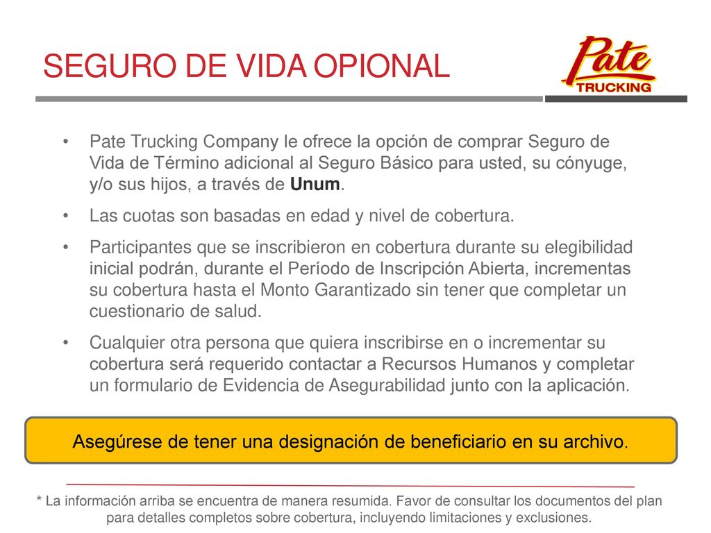 Asegúrese de tener una designación de beneficiario en su archivo.