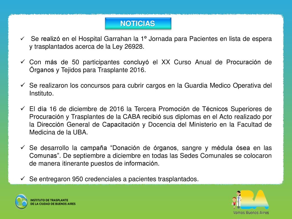 Se realizó en el Hospital Garrahan la 1º Jornada para Pacientes en lista de espera y trasplantados acerca de la Ley