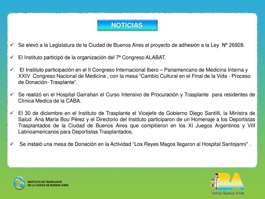 NOTICIAS Se elevó a la Legislatura de la Ciudad de Buenos Aires el proyecto de adhesión a la Ley Nº