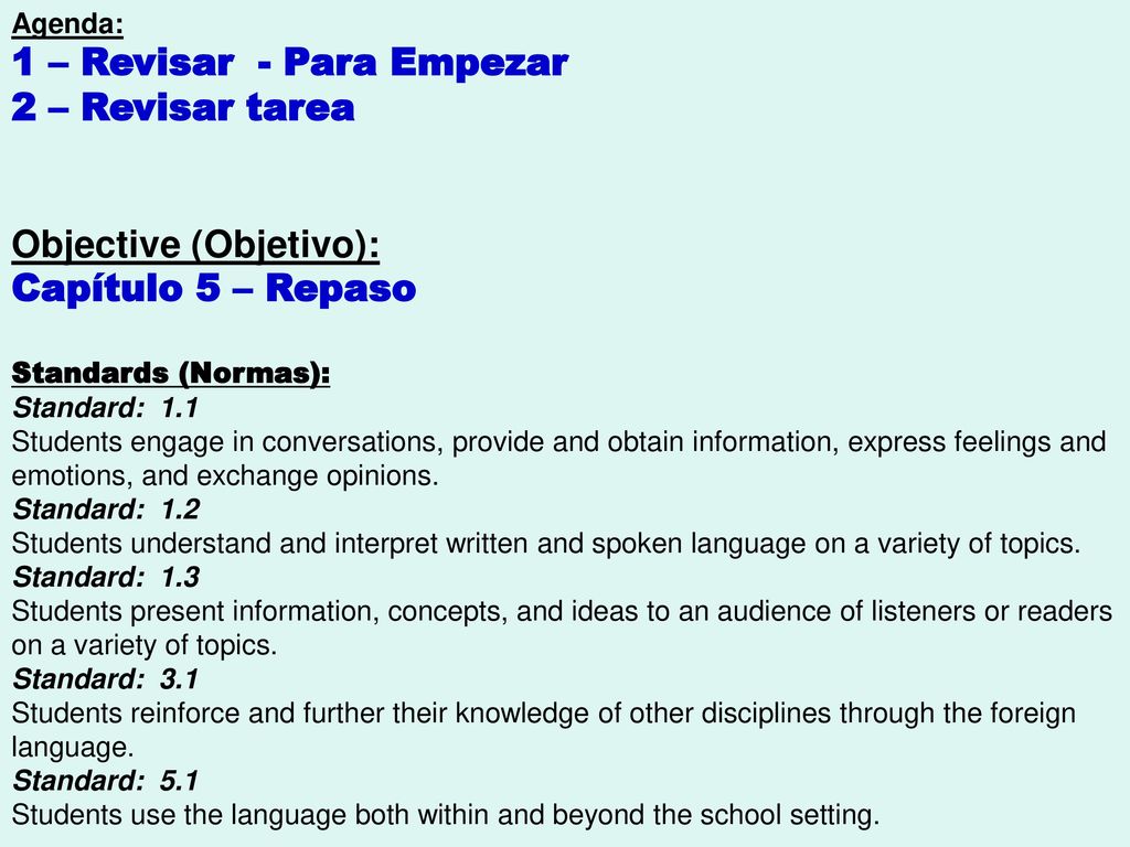 1 – Revisar - Para Empezar 2 – Revisar tarea Objective (Objetivo):