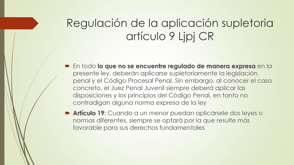 Regulación de la aplicación supletoria artículo 9 Ljpj CR