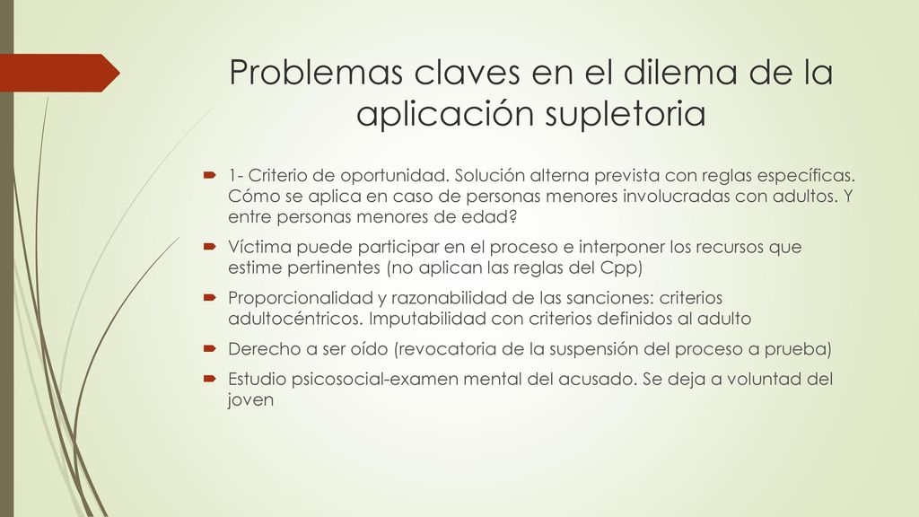 Problemas claves en el dilema de la aplicación supletoria
