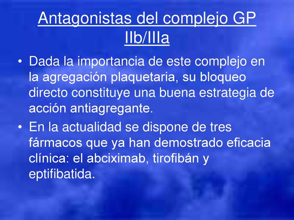 Antagonistas del complejo GP IIb/IIIa
