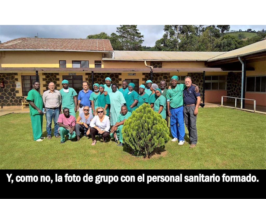 Y, como no, la foto de grupo con el personal sanitario formado.