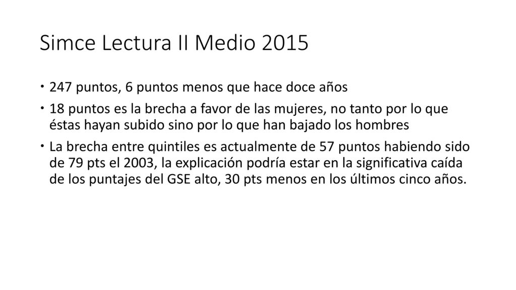Simce Lectura II Medio puntos, 6 puntos menos que hace doce años.
