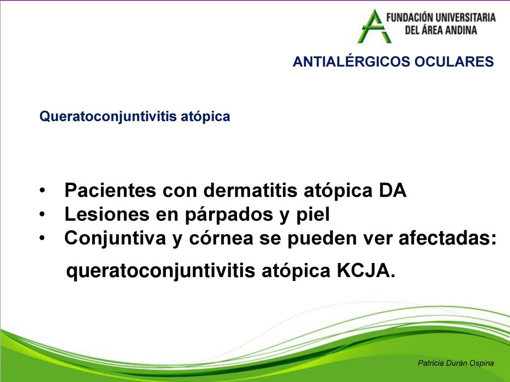 Pacientes con dermatitis atópica DA Lesiones en párpados y piel