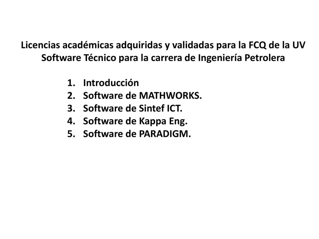 Licencias académicas adquiridas y validadas para la FCQ de la UV
