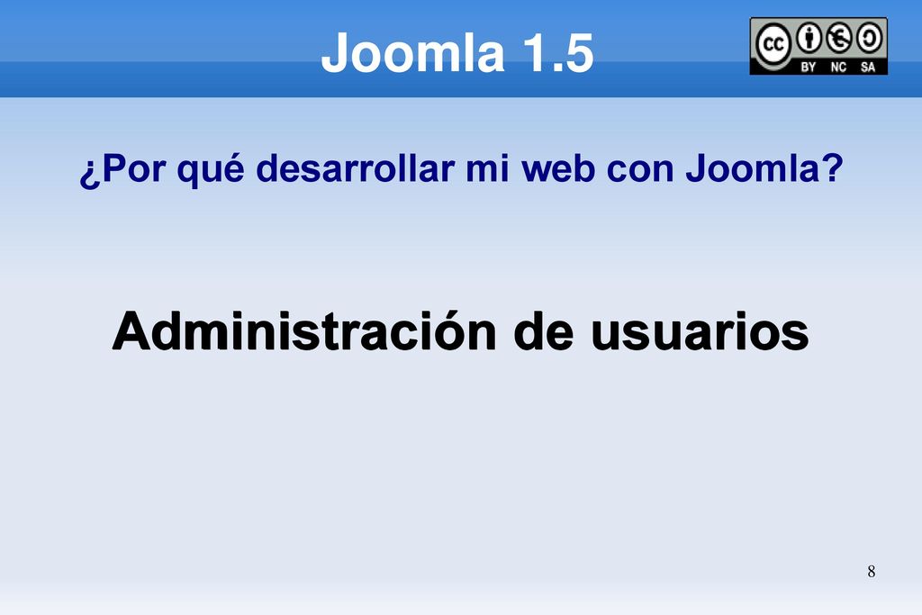 ¿Por qué desarrollar mi web con Joomla Administración de usuarios
