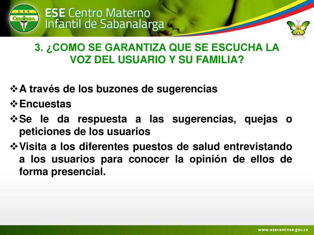 3. ¿COMO SE GARANTIZA QUE SE ESCUCHA LA VOZ DEL USUARIO Y SU FAMILIA