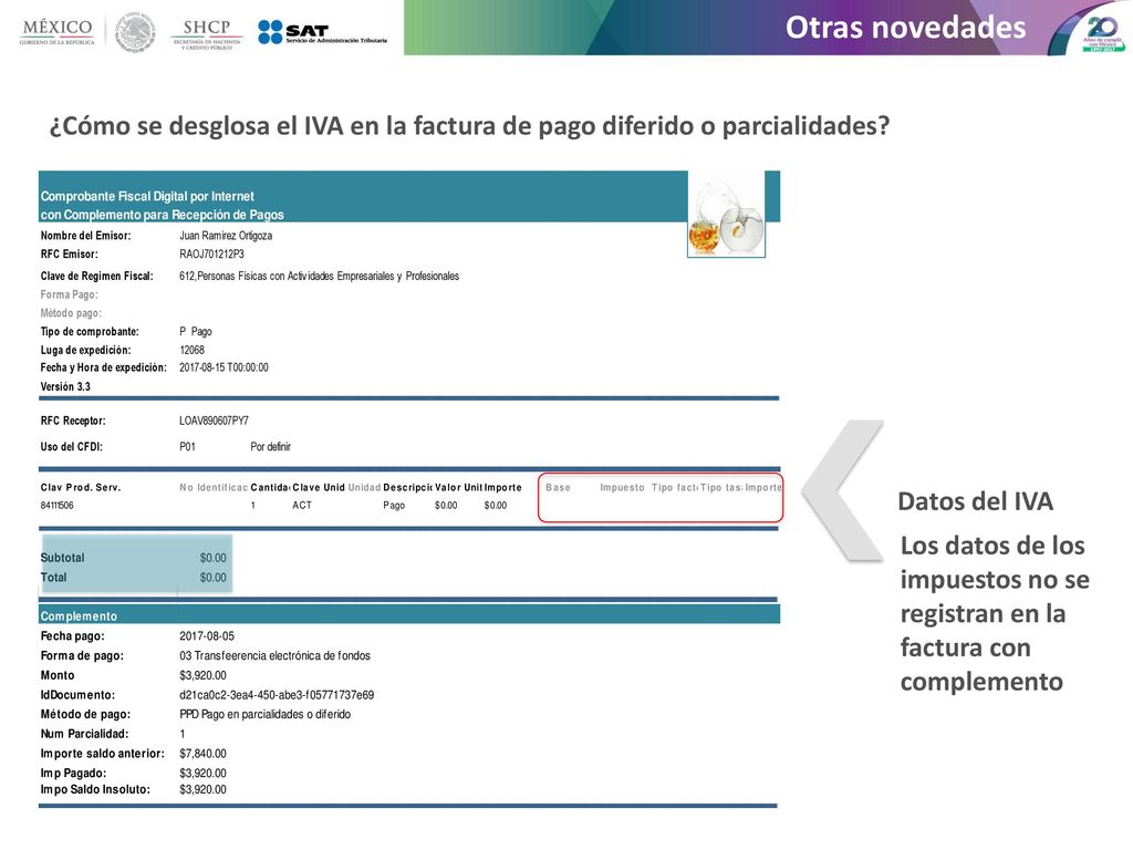Otras novedades ¿Cómo se desglosa el IVA en la factura de pago diferido o parcialidades