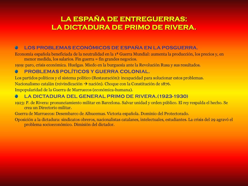 LA ESPAÑA DE ENTREGUERRAS: LA DICTADURA DE PRIMO DE RIVERA.