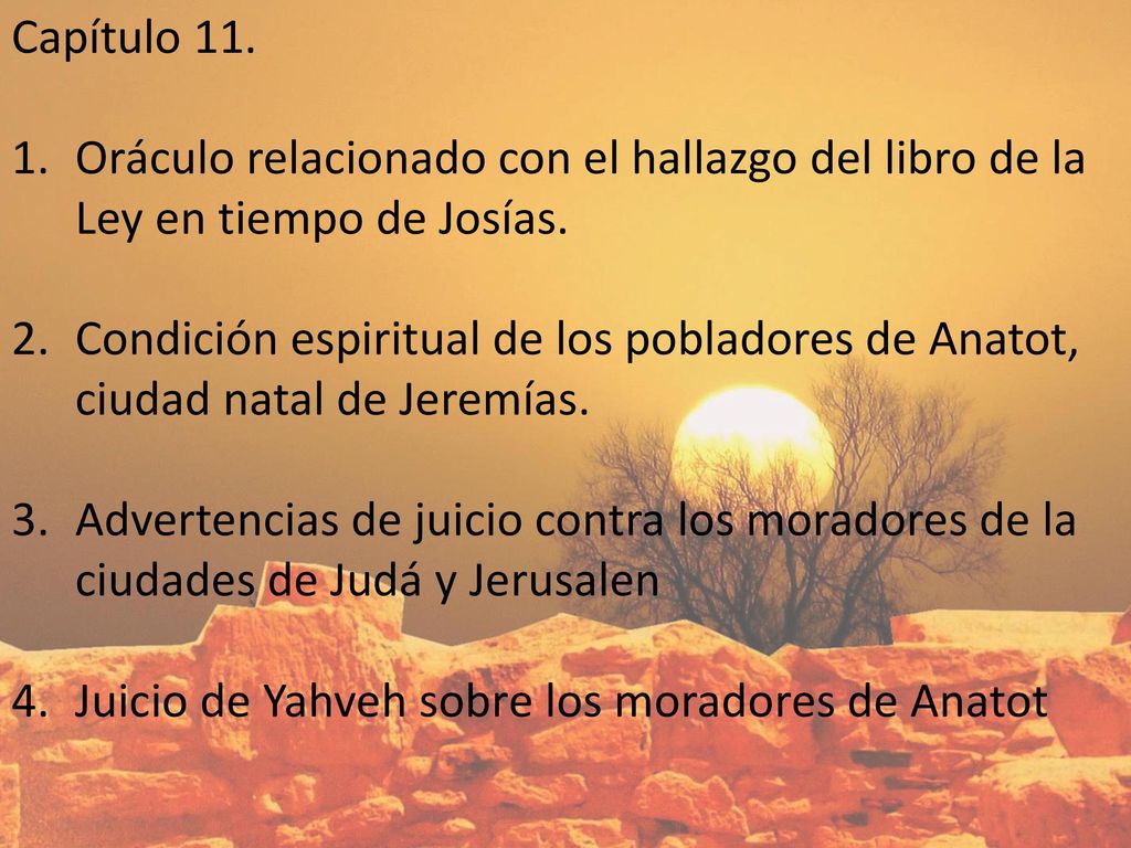 Capítulo 11. Oráculo relacionado con el hallazgo del libro de la Ley en tiempo de Josías.