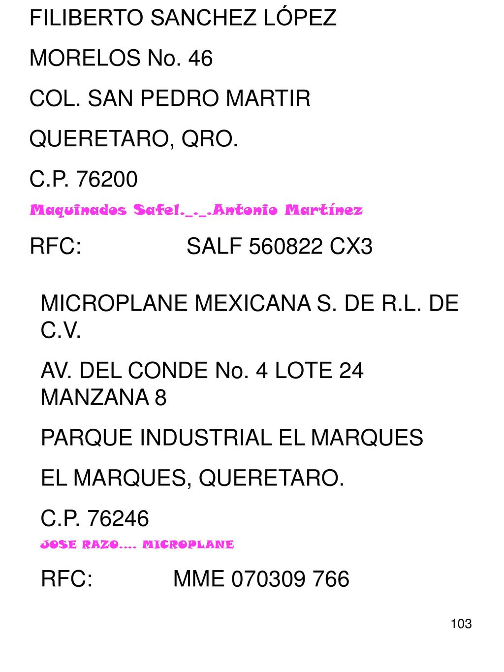 FILIBERTO SANCHEZ LÓPEZ MORELOS No. 46 COL. SAN PEDRO MARTIR