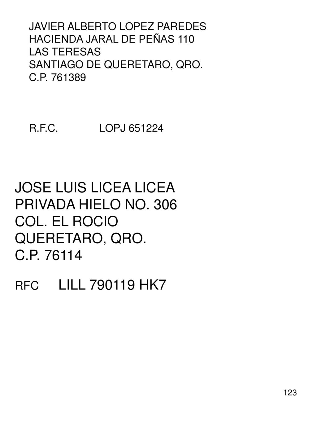 JOSE LUIS LICEA LICEA PRIVADA HIELO NO. 306 COL. EL ROCIO