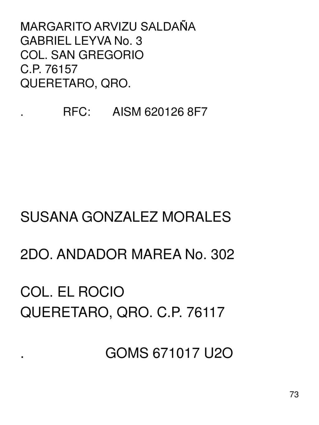 SUSANA GONZALEZ MORALES 2DO. ANDADOR MAREA No. 302 COL. EL ROCIO
