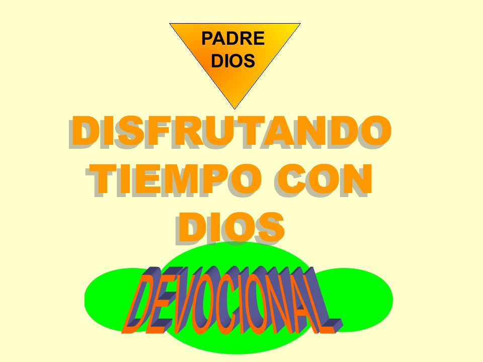 DISFRUTANDO TIEMPO CON DIOS