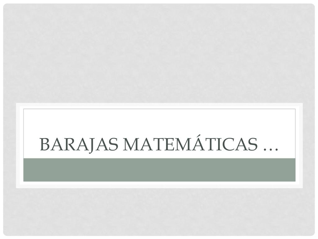 Barajas matemáticas …