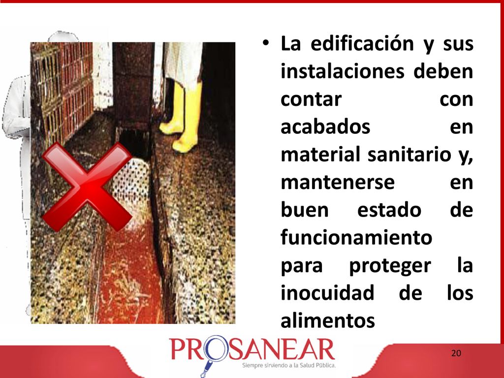 La edificación y sus instalaciones deben contar con acabados en material sanitario y, mantenerse en buen estado de funcionamiento para proteger la inocuidad de los alimentos