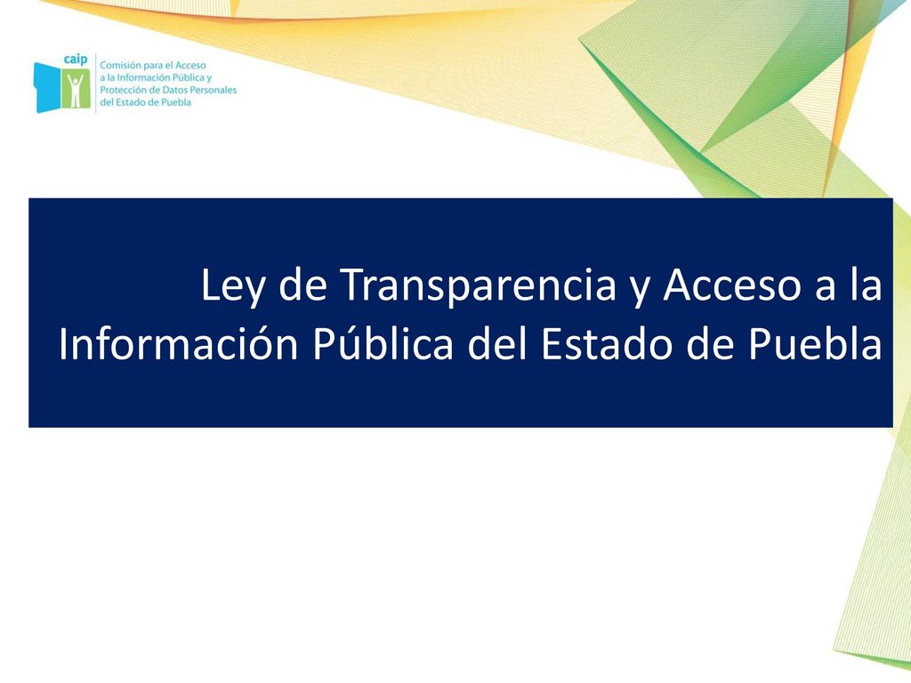 Ley de Transparencia y Acceso a la Información Pública del Estado de Puebla