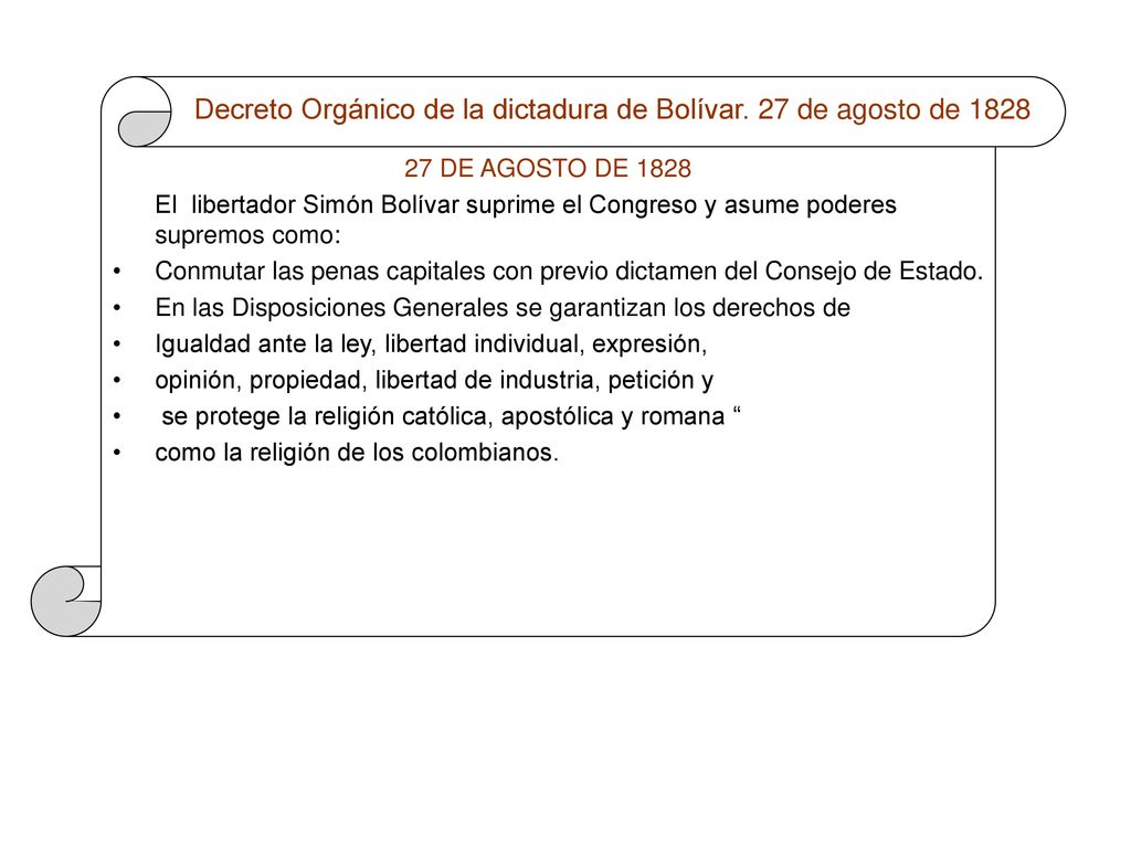 Decreto Orgánico de la dictadura de Bolívar. 27 de agosto de 1828