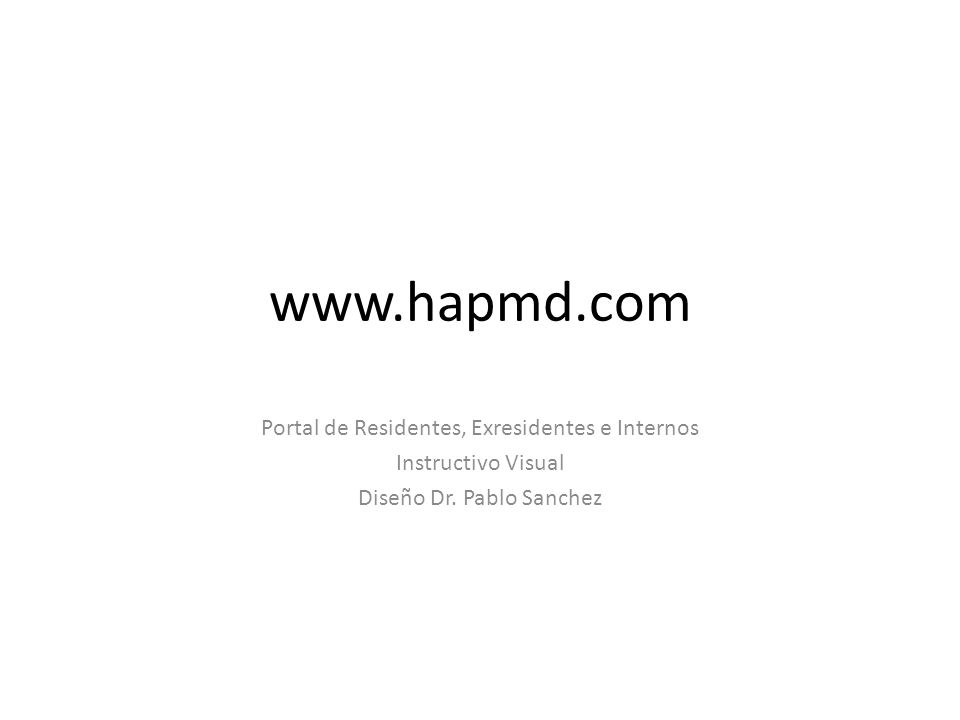 Portal de Residentes, Exresidentes e Internos